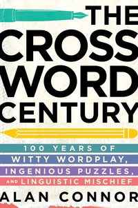 Cover image: The Crossword Century 9781592408580