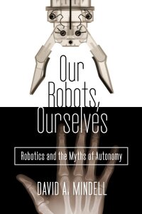 Cover image: Our Robots, Ourselves 9780525426974