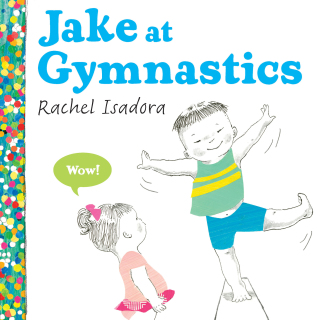 Cover image: Jake at Gymnastics 9780399160486
