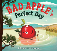 Cover image: Bad Apple's Perfect Day 9780399160363