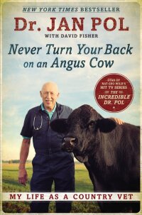 Cover image: Never Turn Your Back on an Angus Cow 9781592408979