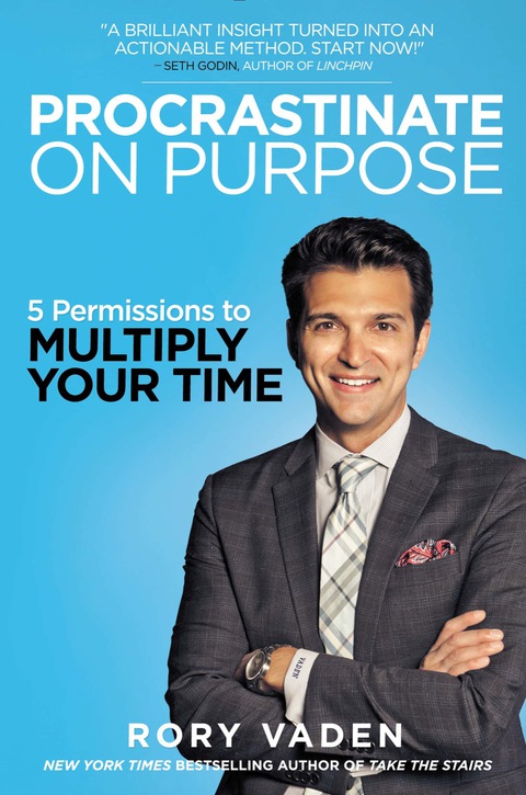 Procrastinate on Purpose: 5 Permissions to Multiply Your Time - FULL INSTANT DOWNLOAD | PDF DOCX EPUB