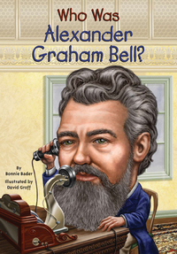 Cover image: Who Was Alexander Graham Bell? 9780448464602