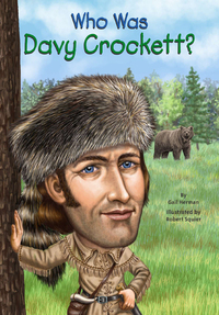 Cover image: Who Was Davy Crockett? 9780448467047