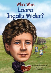 Cover image: Who Was Laura Ingalls Wilder? 9780448467061