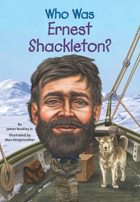 Cover image: Who Was Ernest Shackleton? 9780448479316