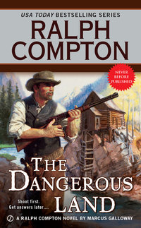 Cover image: Ralph Compton the Dangerous Land 9780451470355