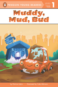 Cover image: Muddy, Mud, Bud 9780448479897