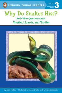 Cover image: Why Do Snakes Hiss? 9780142401057