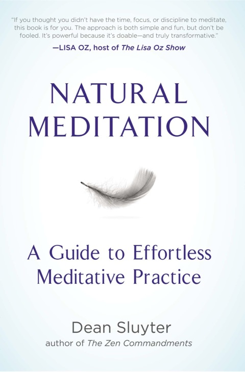 Natural Meditation: A Guide to Effortless Meditative Practice - FULL INSTANT DOWNLOAD | PDF DOCX EPUB