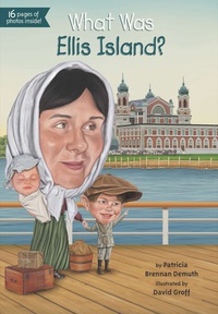 Cover image: What Was Ellis Island? 9780448479156