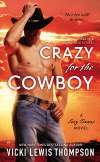 Cover image: Crazy For the Cowboy 9780451471390