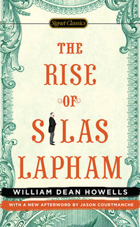 Cover image: The Rise of Silas Lapham 9780451471451