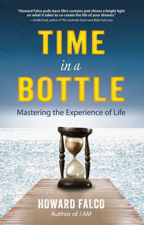 Time in a Bottle: Mastering the Experience of Life - FULL INSTANT DOWNLOAD | PDF DOCX EPUB
