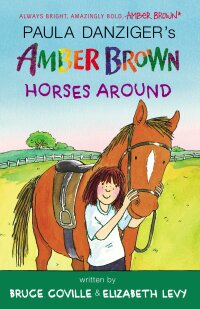 Cover image: Amber Brown Horses Around 9780399161704