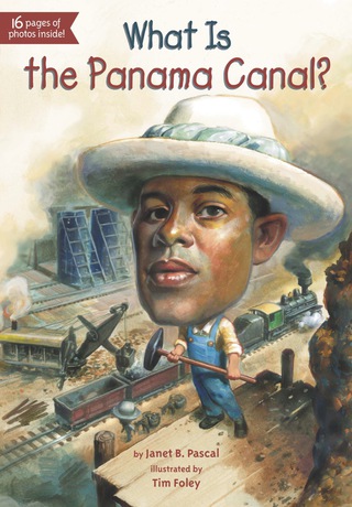 Cover image: What Is the Panama Canal? 9780448478999