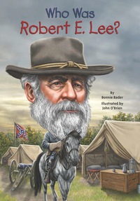 Cover image: Who Was Robert E. Lee? 9780448479095