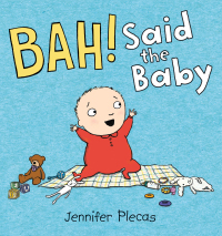 Cover image: BAH! Said the Baby 9780399166068