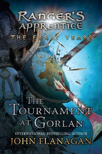 Cover image: The Tournament at Gorlan 9780399163616
