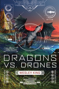 Cover image: Dragons vs. Drones 9781595147974