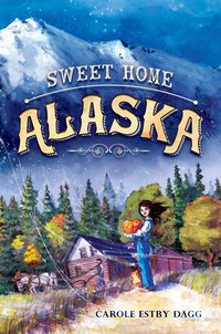 Cover image: Sweet Home Alaska 9780399172038