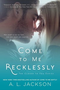 Cover image: Come to Me Recklessly 9780451472014