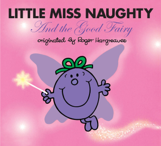 Cover image: Little Miss Naughty and the Good Fairy 9780843121223
