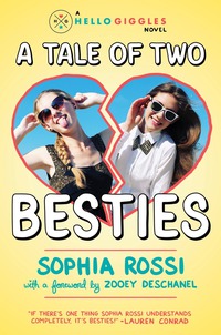 Cover image: A Tale of Two Besties 9781595148056