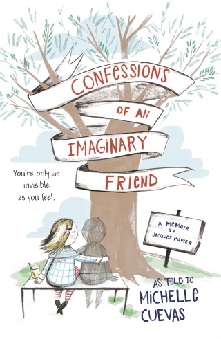 Cover image: Confessions of an Imaginary Friend 9780525427551