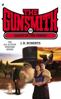 Cover image: The Gunsmith #399 9780515155518