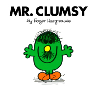 Cover image: Mr. Clumsy 9780843176179