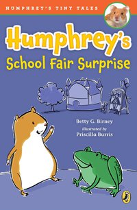 Cover image: Humphrey's School Fair Surprise 9780399172298