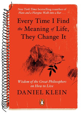 Cover image: Every Time I Find the Meaning of Life, They Change It 9780143126799
