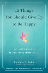 Cover image: 15 Things You Should Give Up to Be Happy 9780399172823