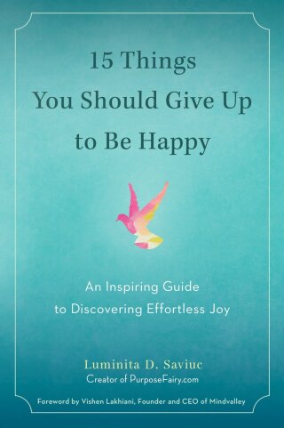Cover image: 15 Things You Should Give Up to Be Happy 9780399172823