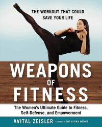 Cover image: Weapons of Fitness 9781583335697