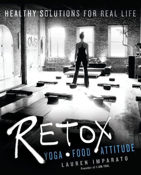 RETOX: Yoga*Food*Attitude Healthy Solutions for Real Life - FULL INSTANT DOWNLOAD | PDF DOCX EPUB