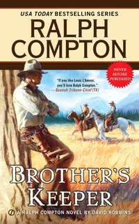 Cover image: Ralph Compton Brother's Keeper 9780451473196