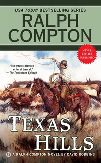 Cover image: Ralph Compton Texas Hills 9780451473202