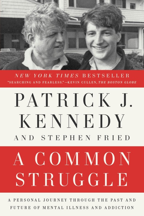 A Common Struggle: A Personal Journey Through the Past and Future of Mental Illness and Addiction - FULL INSTANT DOWNLOAD | PDF DOCX EPUB