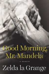 Cover image: Good Morning, Mr. Mandela 9780525428282