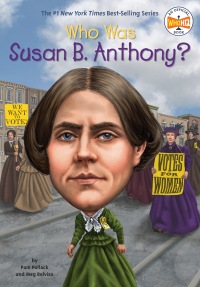 Cover image: Who Was Susan B. Anthony? 9780448479637