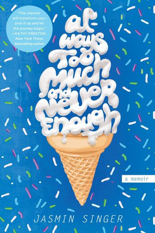 Cover image: Always Too Much and Never Enough 9780425279571