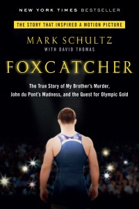 Cover image: Foxcatcher 9780525955030
