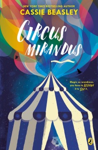 Cover image: Circus Mirandus 9780525428435