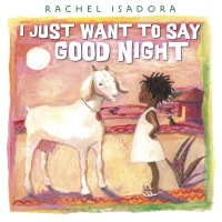 Cover image: I Just Want to Say Good Night 9780399173844