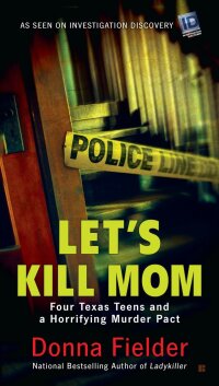 Cover image: Let's Kill Mom 9780425280379