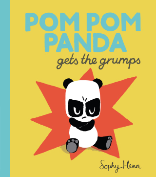 Cover image: Pom Pom Panda Gets the Grumps 9780399171598