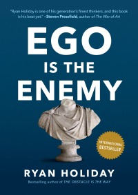 Cover image: Ego Is the Enemy 9781591847816