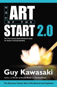 Cover image: The Art of the Start 2.0 9781591847847